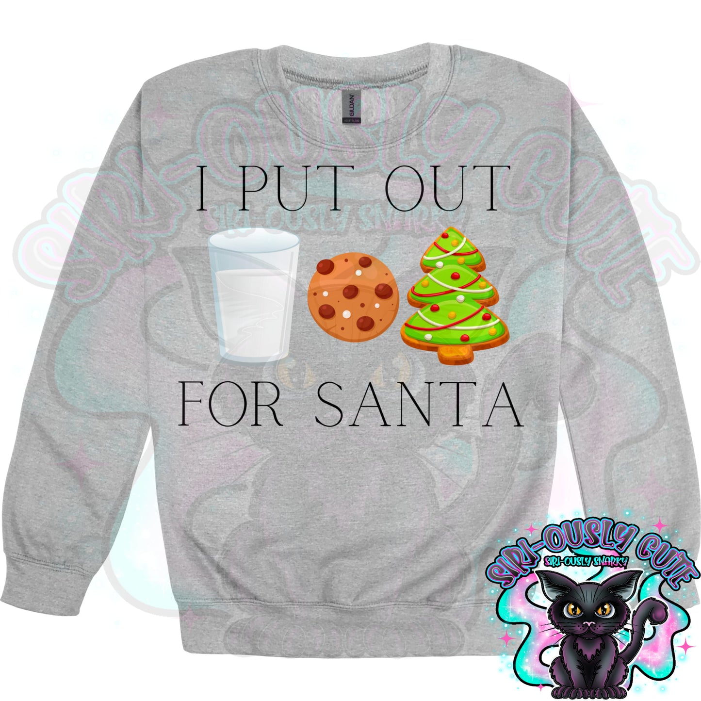 I put out for Santa