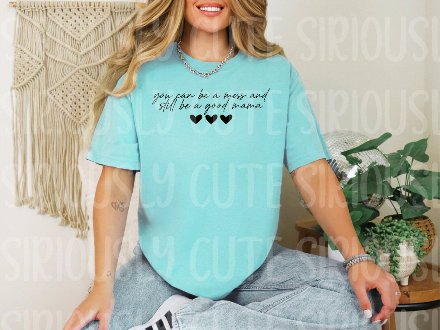 You Can Be A Mess And A Good Mama SINGLE