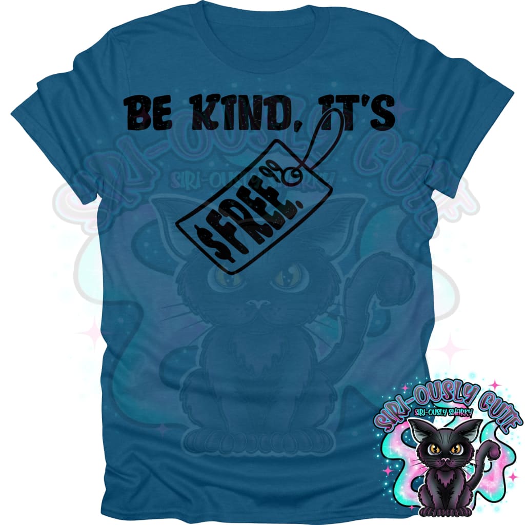 Be Kind Its Free Clothing