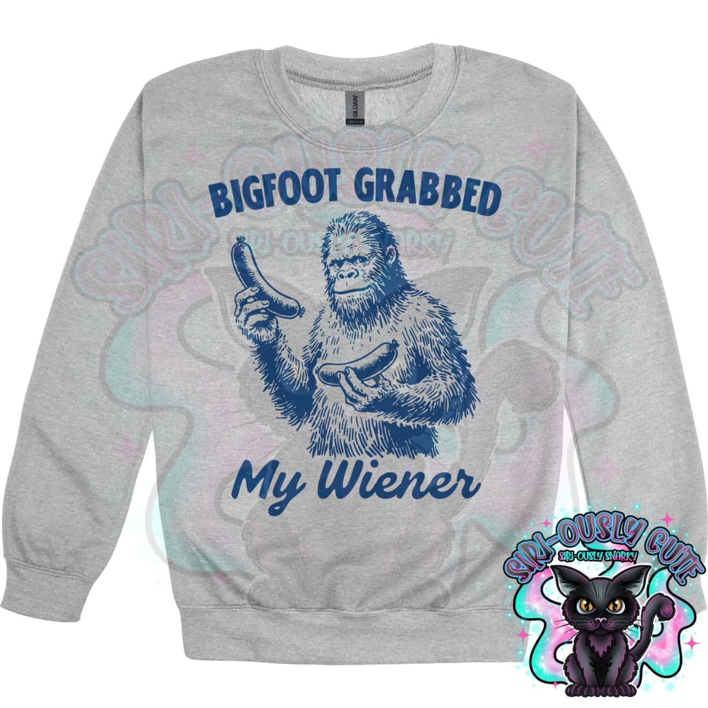 Bigfoot Grabbed My Wiener Clothing