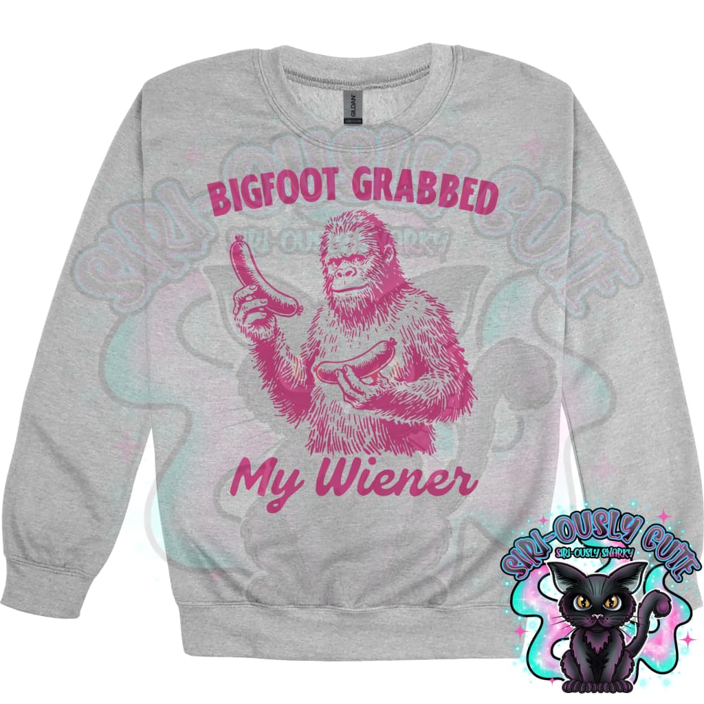 Bigfoot Grabbed My Wiener Clothing