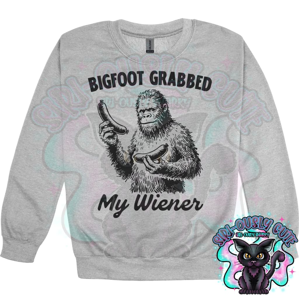 Bigfoot Grabbed My Wiener Clothing