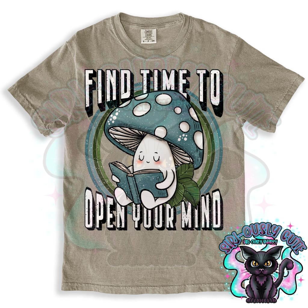 Find Time To Open Your Mind Mushroom Clothing