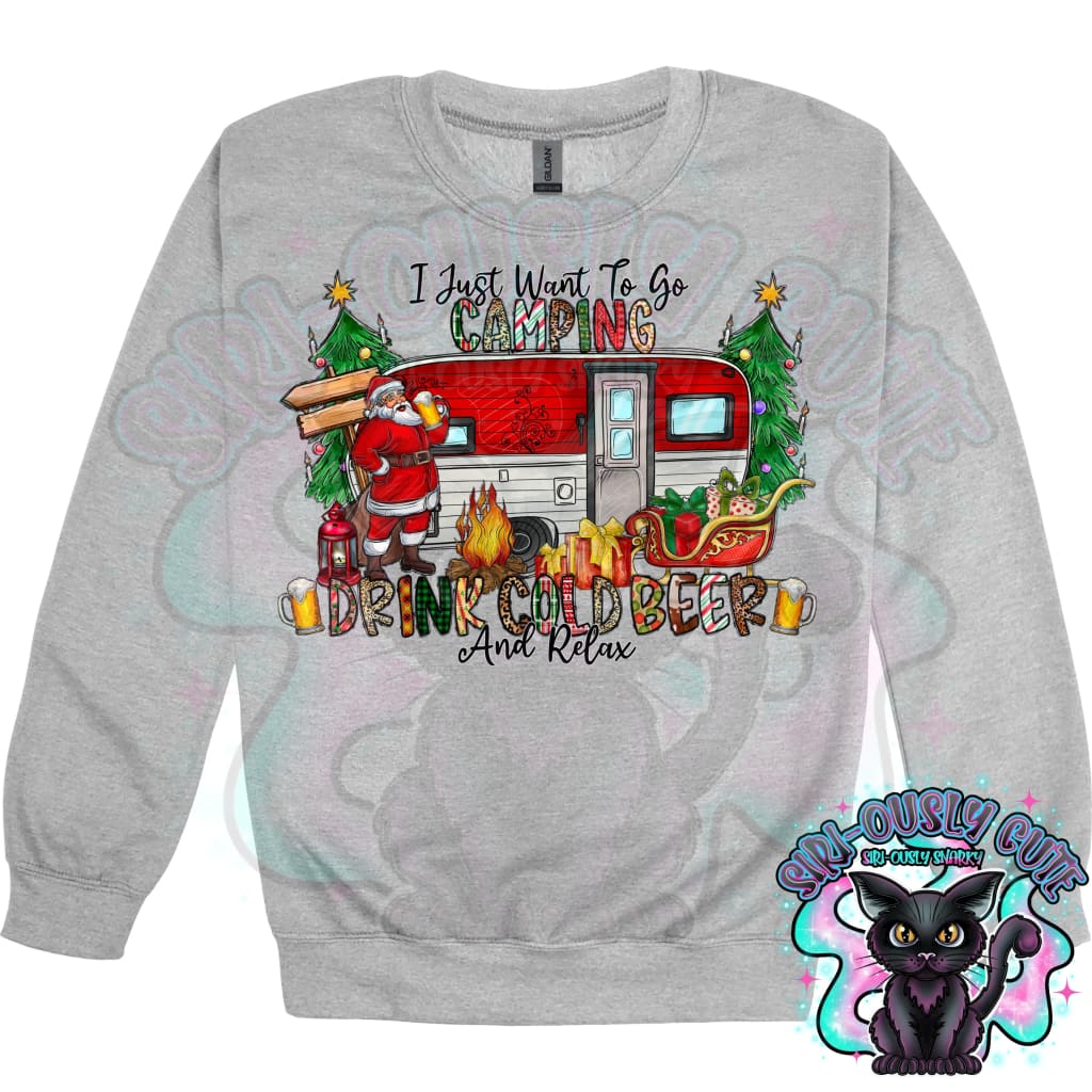 I Just Want to Go Camping Drink Cold Beer And Relax Christmas Clothing