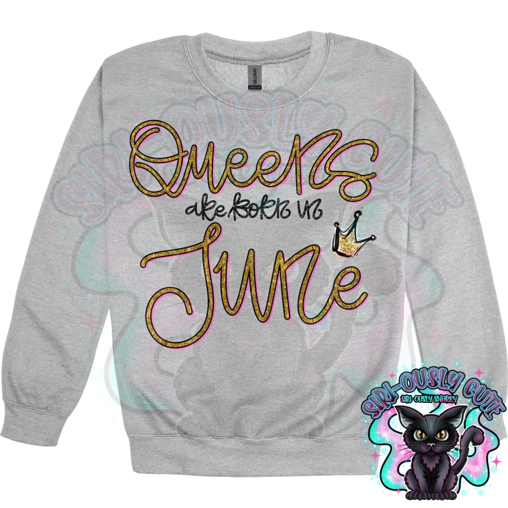 Queens are Born In June Clothing