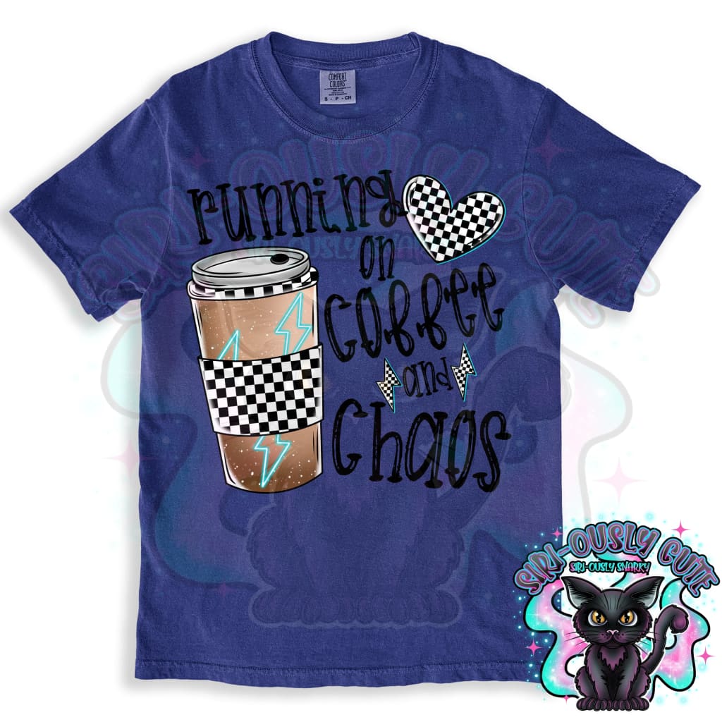 Running On Coffee and Chaos Clothing