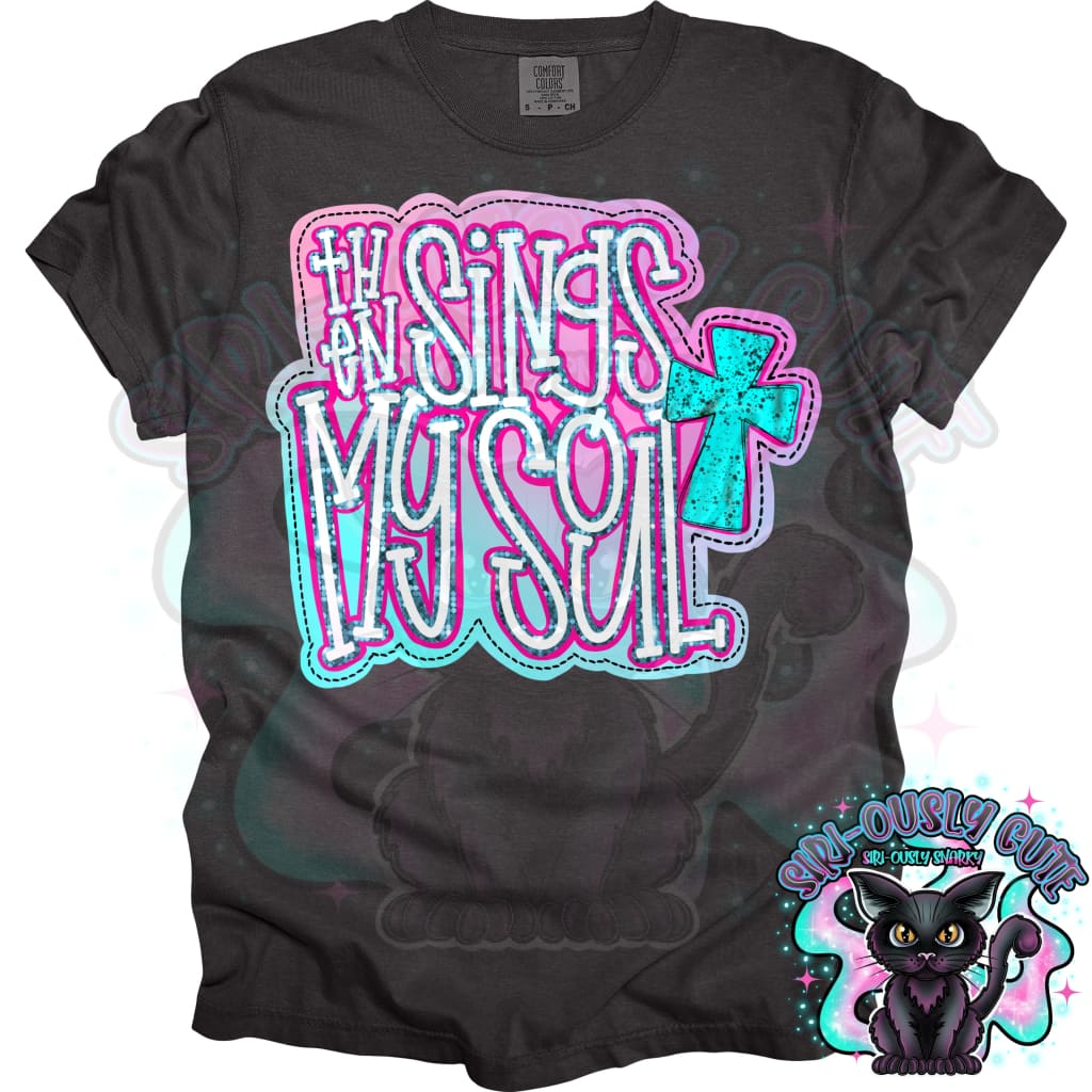 Then Sings My Soul Clothing
