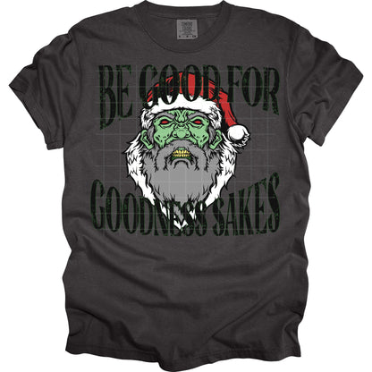 Be Good For Goodness Sake