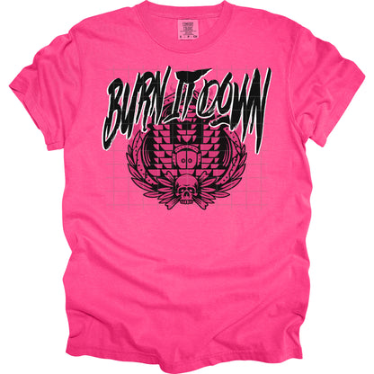 Burn It Down Pink