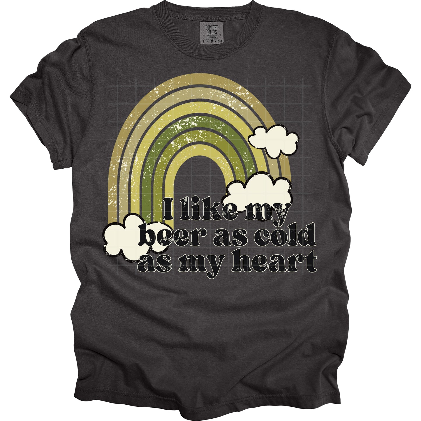 I Like My Beer As Cold As My Heart