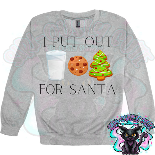 I put out for Santa