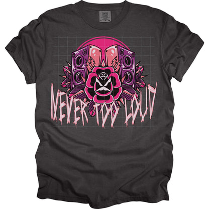 Never Too Loud