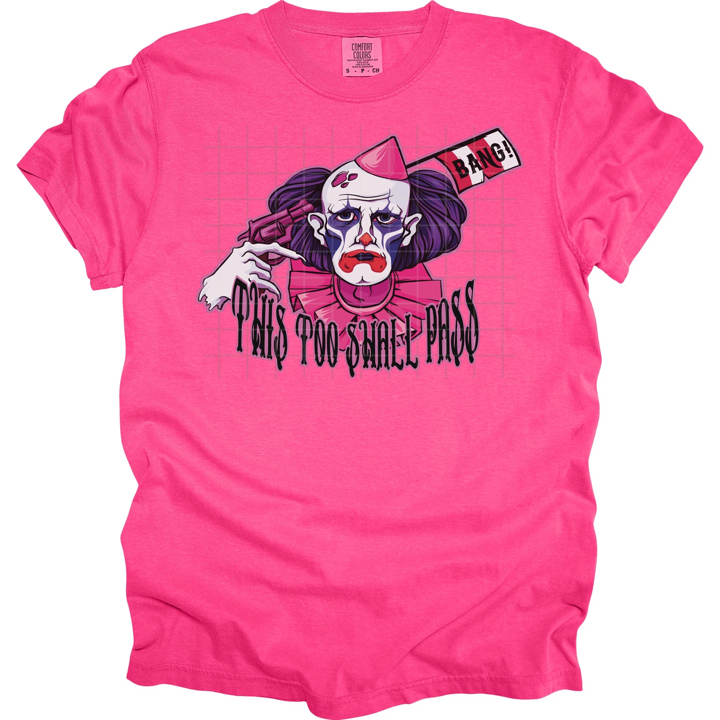 This Too Shall Pass Clown