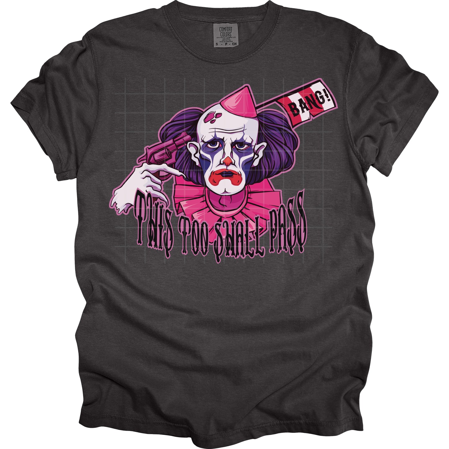 This Too Shall Pass Clown