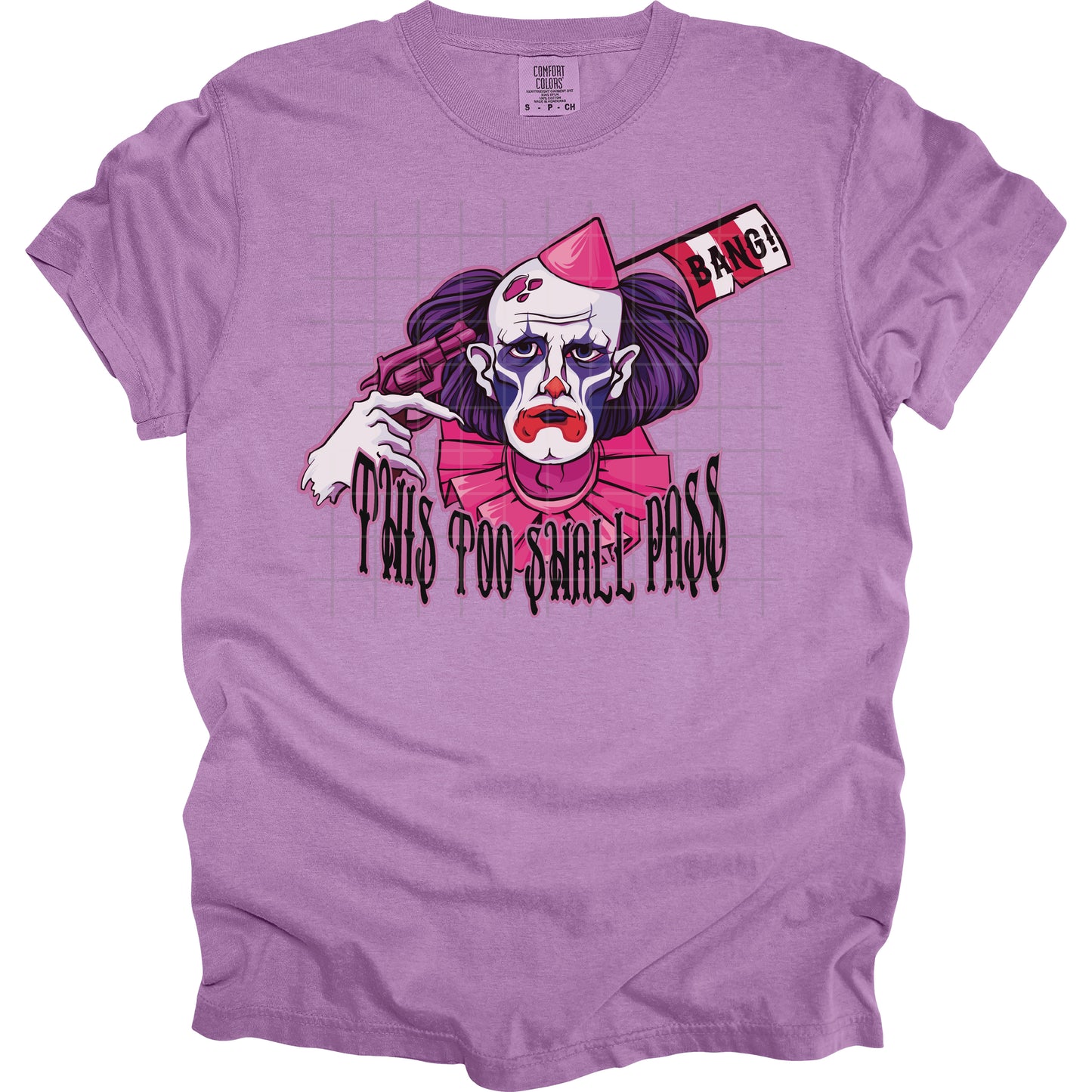 This Too Shall Pass Clown