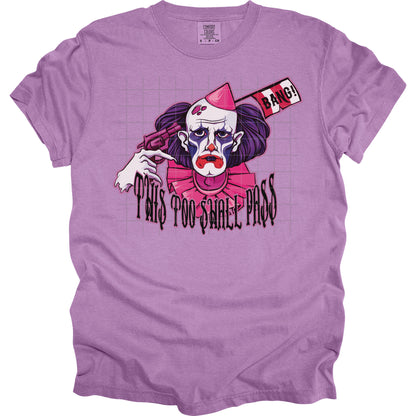 This Too Shall Pass Clown