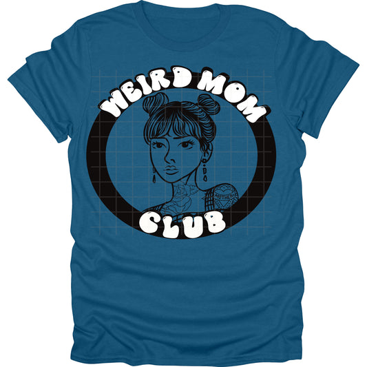Weird Mom Club