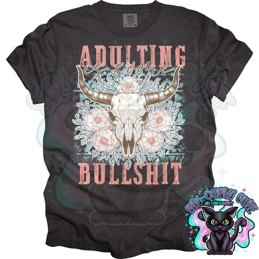 Adulting Is Some Bullshit Clothing