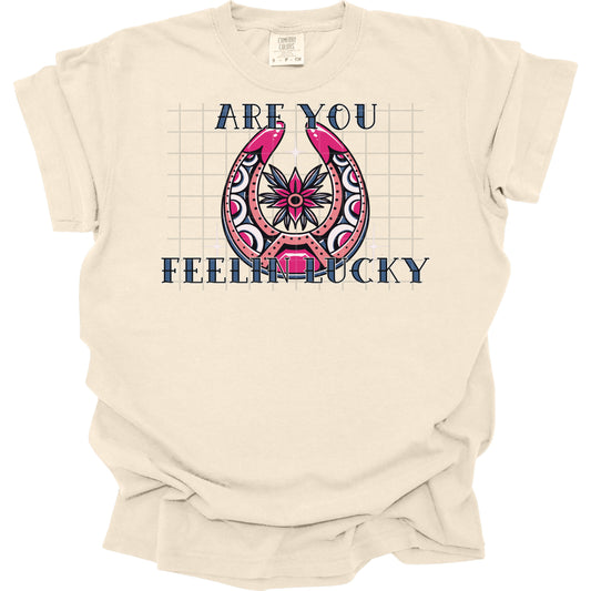 Are You Feeling Lucky