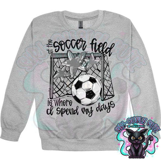 At The Soccer Field Is Where I Spend My Days Gray Mascot