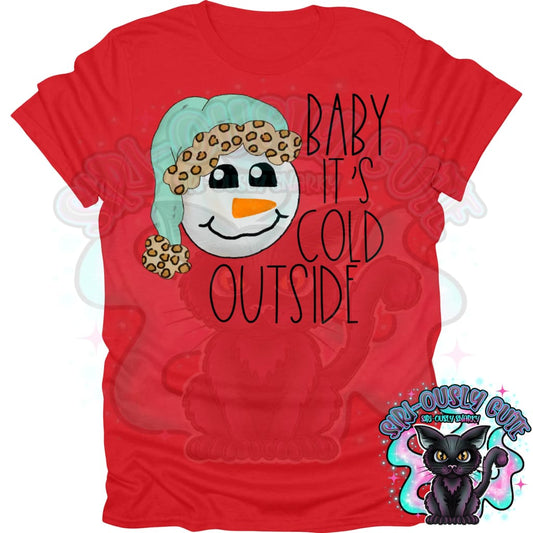 Baby Its Cold Outside Clothing