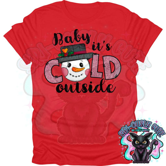 Baby Its Cold Outside Pink Clothing