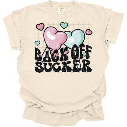 Back Off Sucker