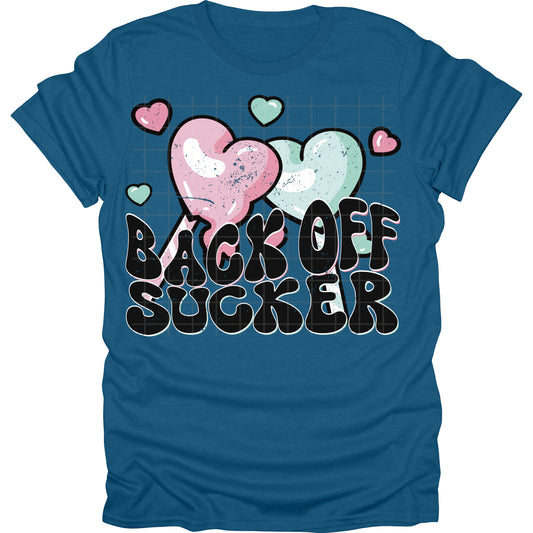 Back Off Sucker