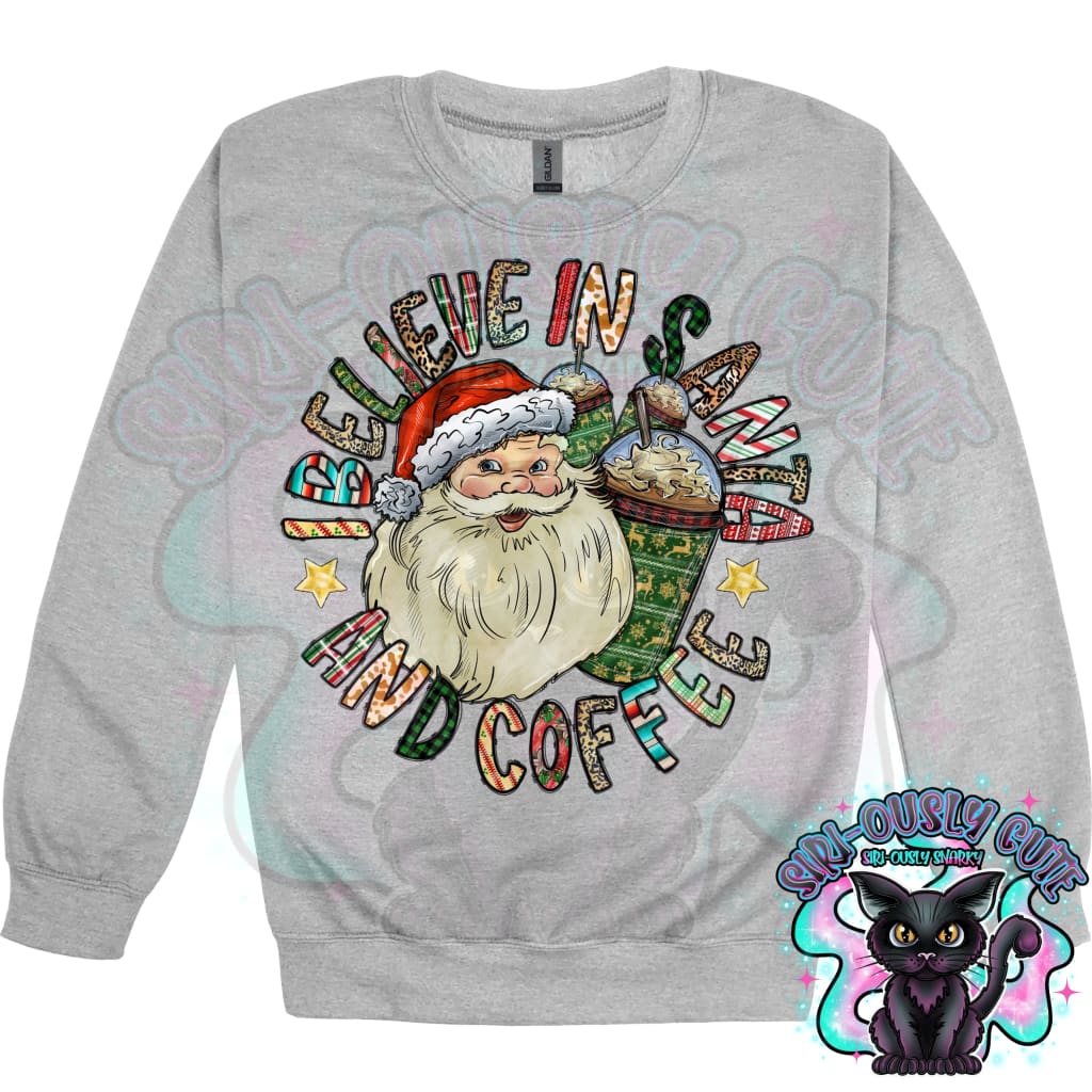 Believe in Santa and Coffee Clothing