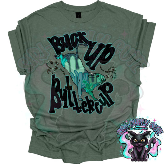 Buck Up Buttercup Clothing