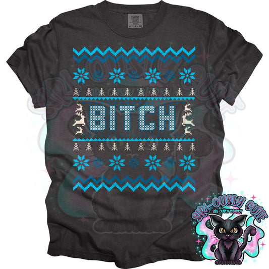 Christmas Sweater Bitch Clothing
