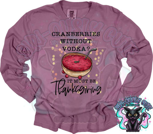 Cranberries Without Vodka Clothing