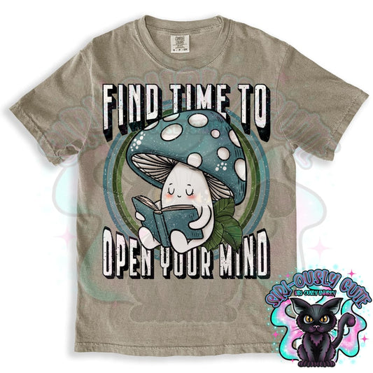 Find Time To Open Your Mind Mushroom Clothing