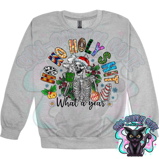 Ho Ho Holy Shit What a Year Clothing