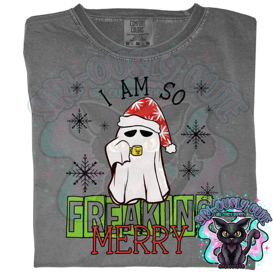 I Am So Freaking Merry Clothing