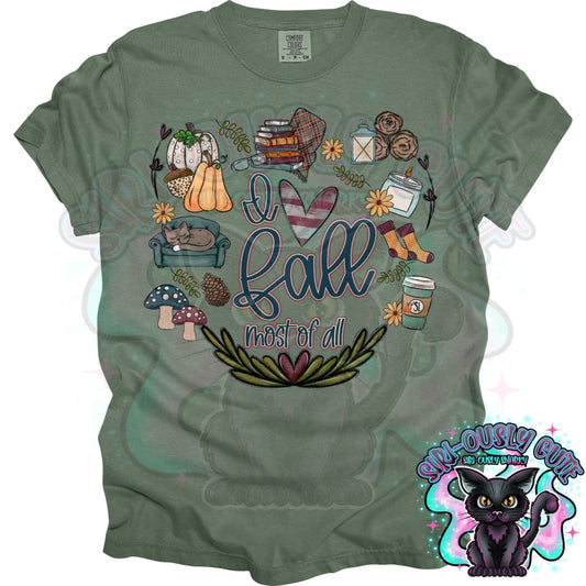 I Love Fall Most of All Clothing