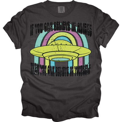 If You Can Believe In Aliens