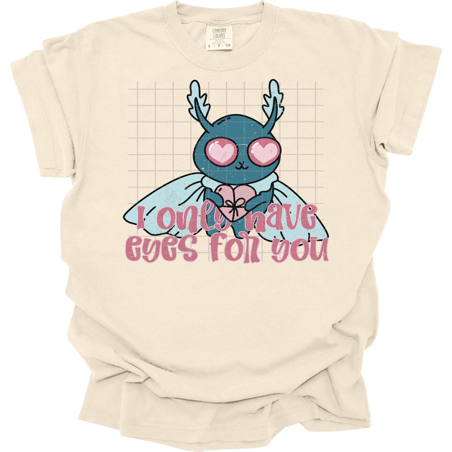 I Only Have Eyes For You Distressed