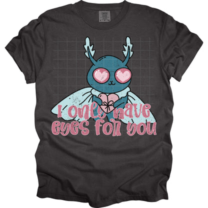 I Only Have Eyes For You Distressed