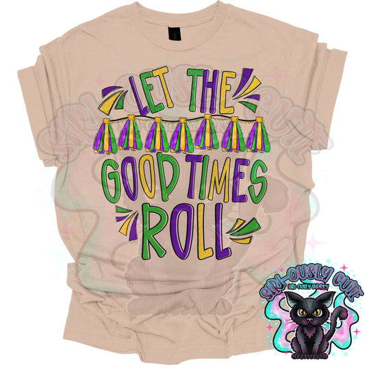 Let The Good Times Roll Clothing