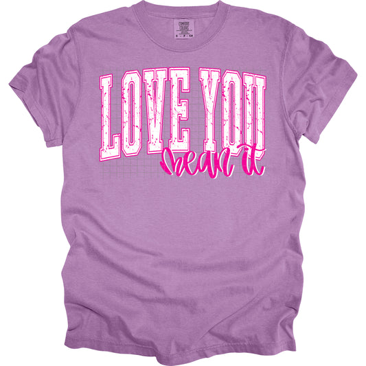 love you mean it pink