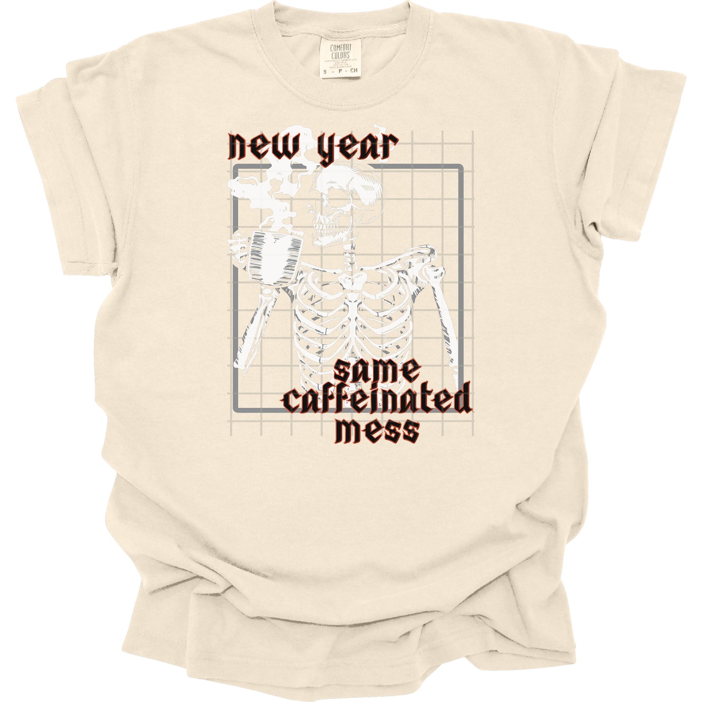 New Year Same Caffeinated Mess