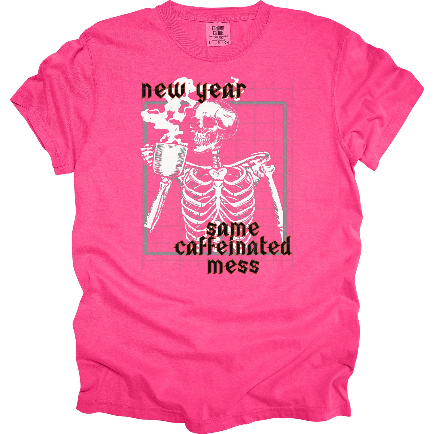 New Year Same Caffeinated Mess