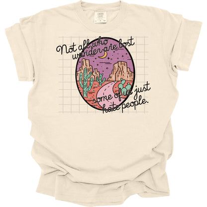 Not All Who Wander Are Lost