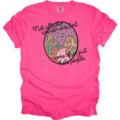 Not All Who Wander Are Lost
