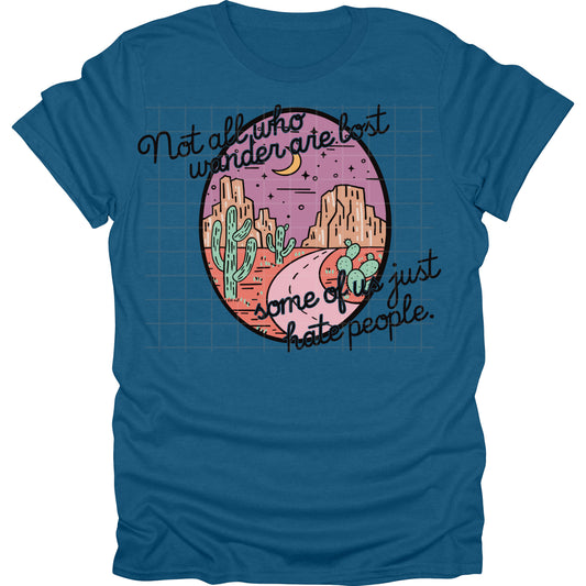 Not All Who Wander Are Lost