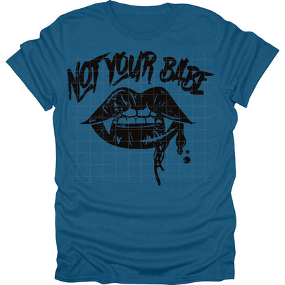 Not Your Babe Lips
