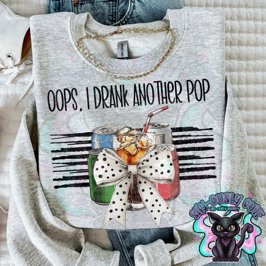 Oops I Drank Another Pop Clothing