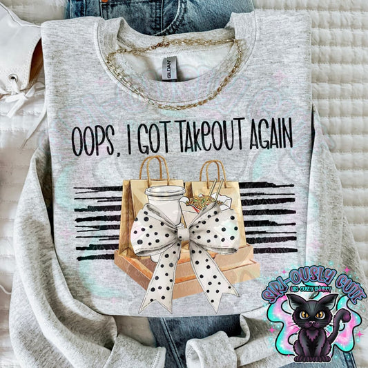 Oops I Got Takeout Again Clothing