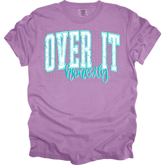 over it honestly teal